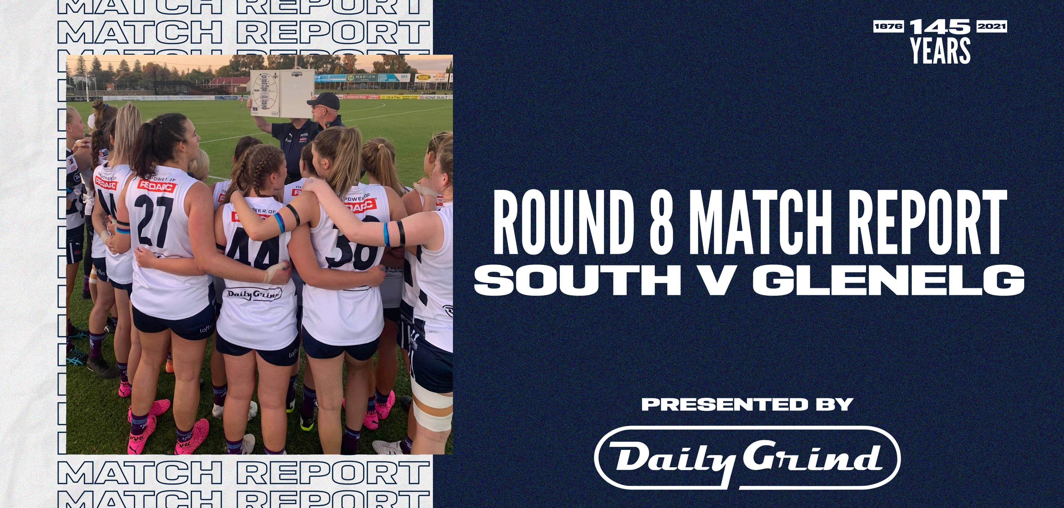 Daily Grind Women's Match Report: Round 8 vs Glenelg Daily Grind Women's Match Report: Round 8 vs Glenelg